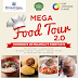 Foodie Haven Experience at the Mega Food Tour 2.0