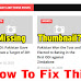  How to Fix Post Missing Thumbnail Issue in Blogger