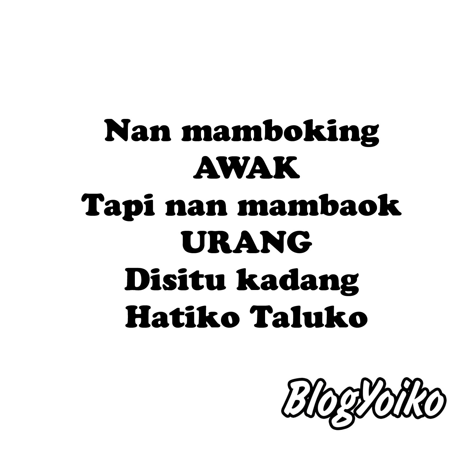 DP BBM Gambar Kata Lucu Bahasa Minang Blog Yoiko