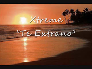 Te Extrano (Bachata) Lyrics In English + Translation - Xtreme