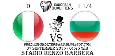 "Agen Bola - Prediksi Skor Italy vs Bulgaria Posted By : Prediksi-skorterbaru.blogspot.com"