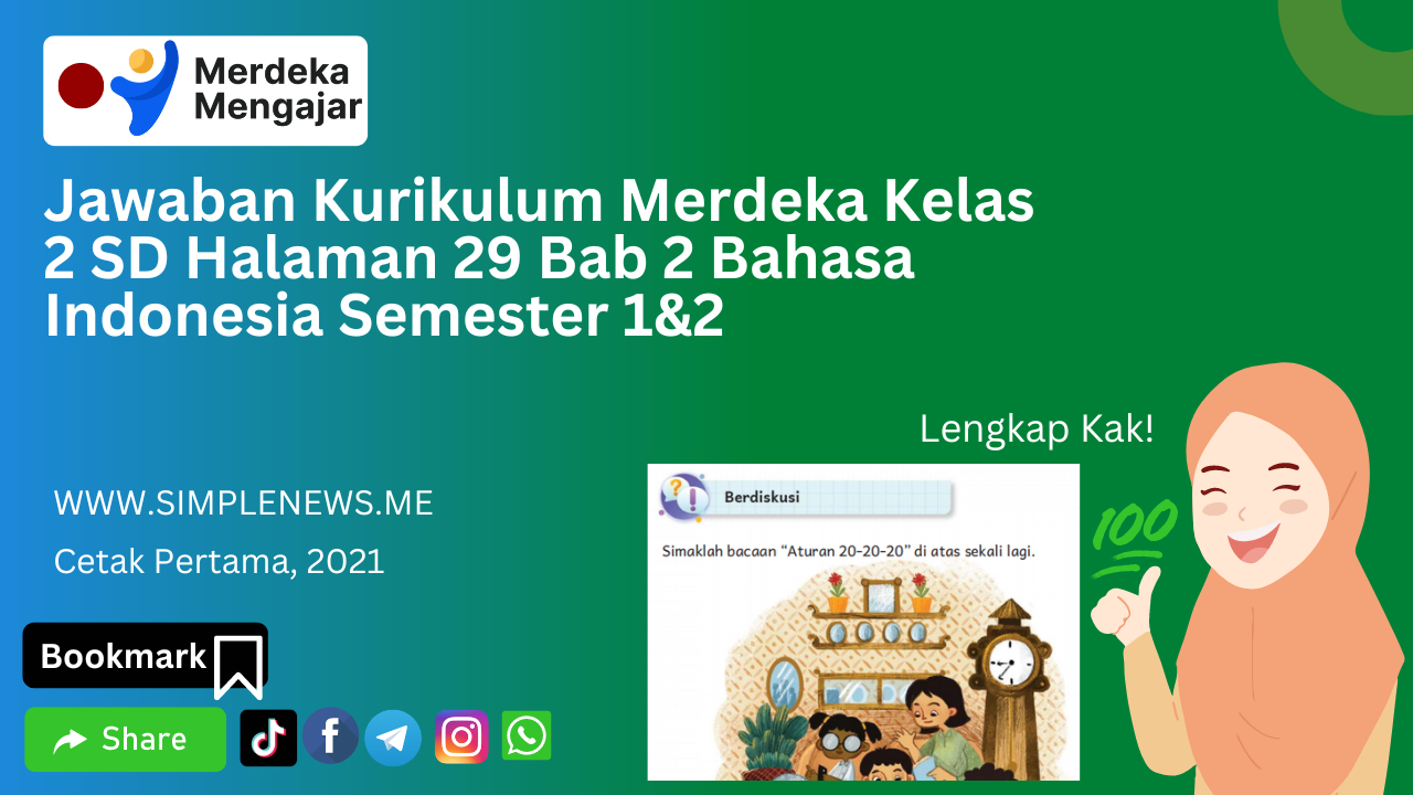 Jawaban Kurikulum Merdeka Kelas 2 SD Halaman 29 Bab 2 Bahasa Indonesia Semester 1&2 www.simplenews.me