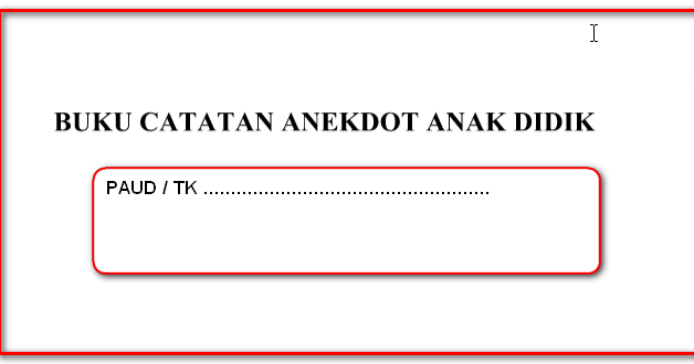 Download Contoh Format Anekdot PAUD Terbaru