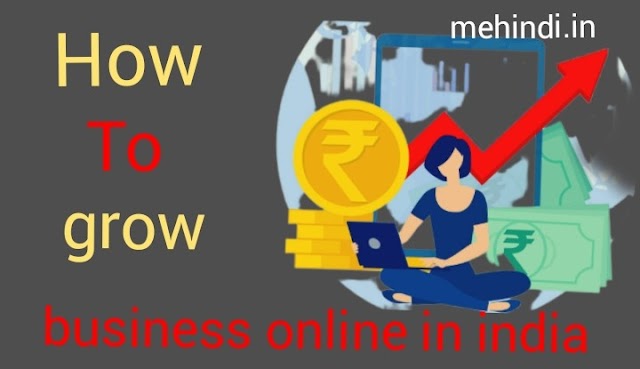 how to grow business online in india 2024