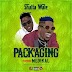 Shatta Wale ft. Medikal – Packaging