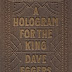 A Hologram for the King By Dave Eggers Books Online Price India