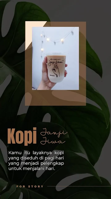 Kata-Kata Caption tentang Kopi Janji Jiwa