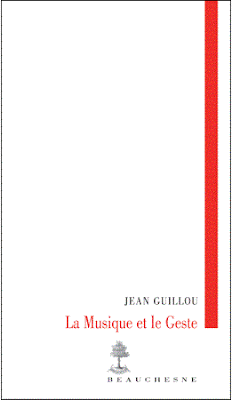 Jean Guillou, La musique et le geste