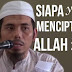 "Siapa yang Menciptakan Allah" ??? Jawaban Pemuda ini Bakal Mengejutkan Anda ...!.