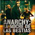 Película: Anarchy: La noche de las bestias