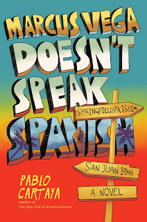 Book Review of Cartaya's Marcus Vega Doesn't Speak Spanish