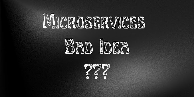 When Microservices Are a Bad Idea