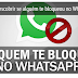 COMO DESCOBRIR SE ALGUÉM TE BLOQUEOU NO WHATSAPP. AS REGRAS VALEM PARA QUALQUER SMARTPHONE, TENHA ELE ANDROID, IOS, WINDOWS PHONE OU OUTROS SISTEMAS.  SER BLOQUEADO NO WHATSAPP É UMA EXPERIÊNCIA NADA AGRADÁVEL, MAS PIOR AINDA É VIVER COM A DESCONFIANÇA DISSO. NO ENTANTO, O PRÓPRIO APLICATIVO DE MENSAGENS DIVULGA ALGUNS INDÍCIOS DE QUE VOCÊ PODE TER SIDO EXCLUÍDO PELO SEU CONTATO. AS REGRAS VALEM PARA QUALQUER SMARTPHONE, TENHA ELE ANDROID, IOS, WINDOWS PHONE OU OUTROS SISTEMAS.   PARA FAZER ISSO, BASTA ACOMPANHAR ALGUNS “COMPORTAMENTOS” DO PERFIL DO SEU AMIGO NO WHATSAPP. CONFIRA NESTE TUTORIAL DO OLHAR DIGITAL DICAS PARA SABER SE VOCÊ FOI BLOQUEADO POR ALGUÉM NO WHATSAPP.