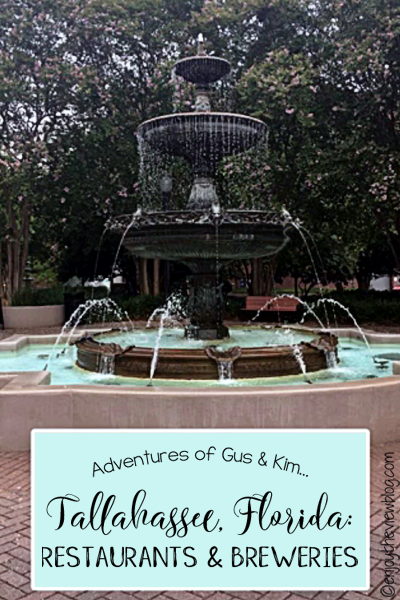 Adventures of Gus & Kim: Restaurants & Breweries in Tallahassee, Florida!