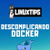 Descomplicando o Docker Completo
