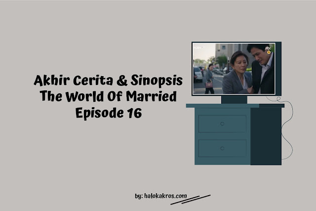 akhir-cerita-world-of-married