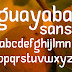 New Font: Guayaba Sans