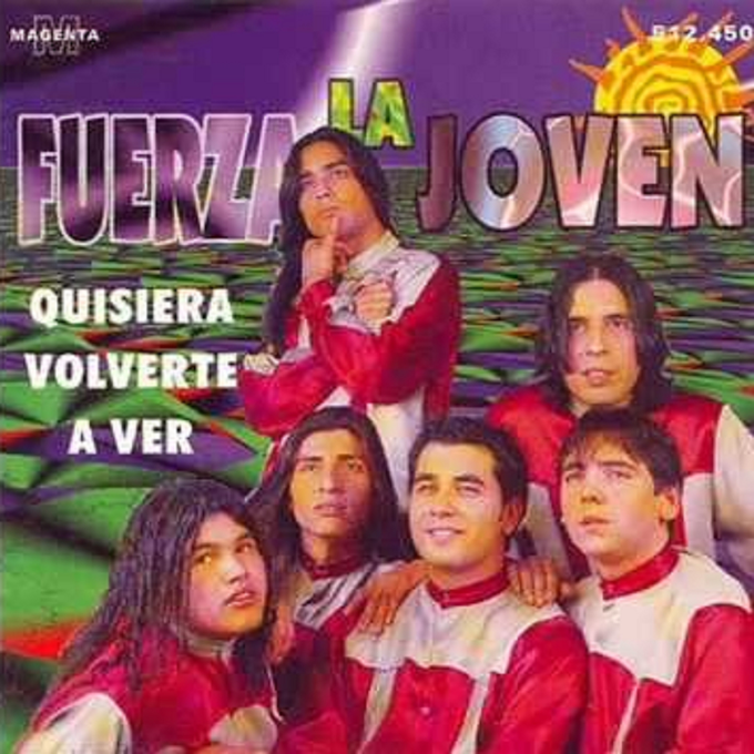 La Fuerza Joven - Quisiera Volverte a Ver (1997) FLAC