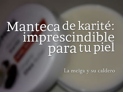 Manteca de karité: imprescindible para tu piel