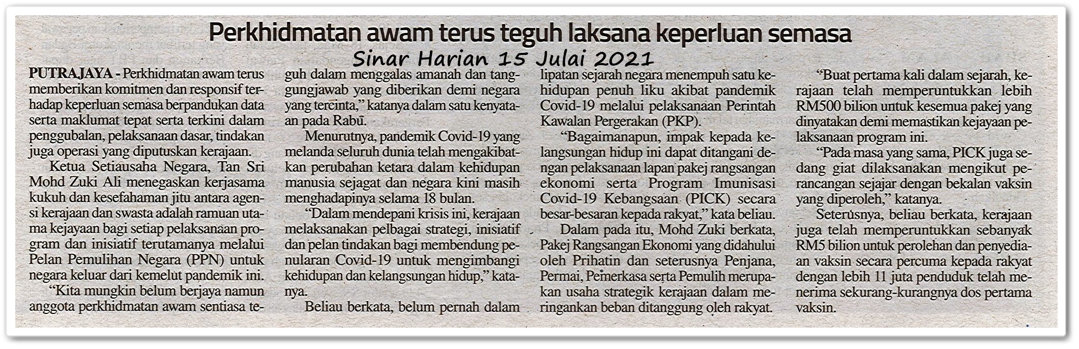 Perkhidmatan awam terus teguh laksana keperluan semasa - Keratan akhbar Sinar Harian 15 Julai 2021