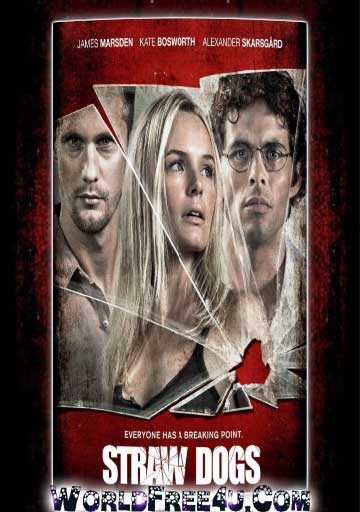 Poster Of Straw Dogs (2011) Full Movie Hindi Dubbed Free Download Watch Online At worldfree4u.com