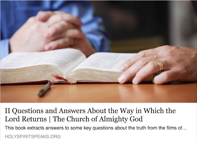 Eastern Lightning, Questions and Answers, Way, returns, The Church of Almighty God, 