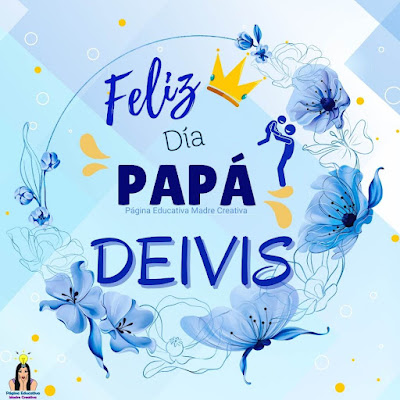 Solapín Feliz Día del Padre - Nombre Deivis para imprimir gratis