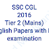 SSC CGL 2016 Tier-2 English Papers Compilation (With Re-Exam Papers)