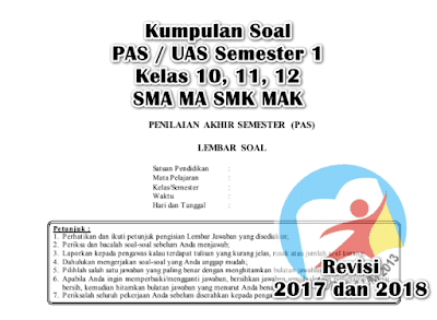 Download contoh soal untuk latihan persiapan prediksi Soal PAS UAS Kelas 11 Semester 1 Kurikulum 2013 Tahun 2019-2020 dan Jawaban