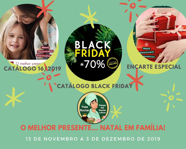 Banner promocional com fundo verde azulado com estrelas amarelas e vermelhas, à esquerda ao alto um círculo contendo a capa do Catálogo 16/2019 de Yves Rocher Portugal, ao centro um círculo contendo a capa do Catálogo Black Friday de Yves Rocher Portugal, à direita um círculo contendo a capa do Encarte Especial 16 de Natal Yves Rocher Portugal, a baixo no centro o logo de Conselheira Yves Rocher Expo Lisboa e abaixo dele a frase em vermelho O Melhor Presente... Natal em Família!