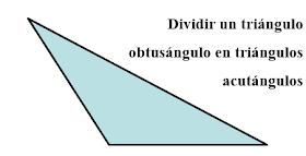 Manía Matemática, Problema de Matemáticas, Dividir un triángulo obtusángulo, triángulo acutángulo