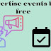 Advertise events for free