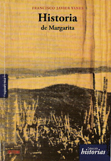 Francisco Javier Yanes - Historia de Margarita