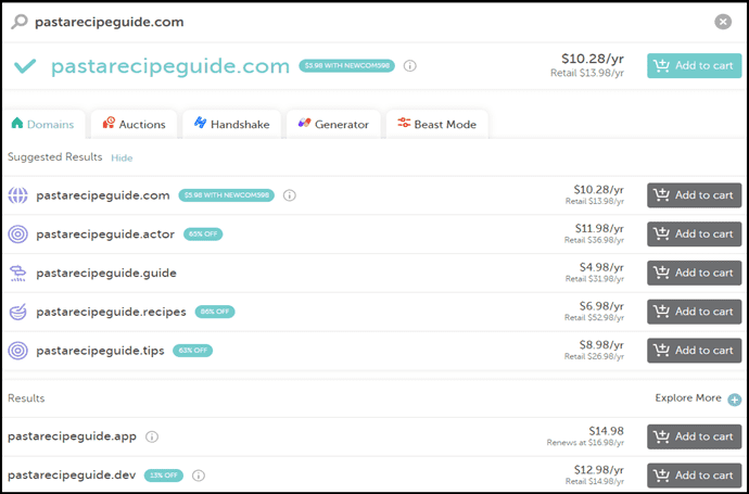 namecheap displays the domain name along with an extension and price if the domain name you looked for is available