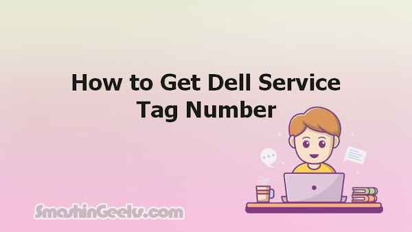 How to Get Dell Service Tag Number