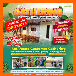 HADIRI !! CUSTOMER GATHERING Kavling Nuansa Alam Agroeduwisata Bogor 25 Nopember 2023 | 0857-7900-9800