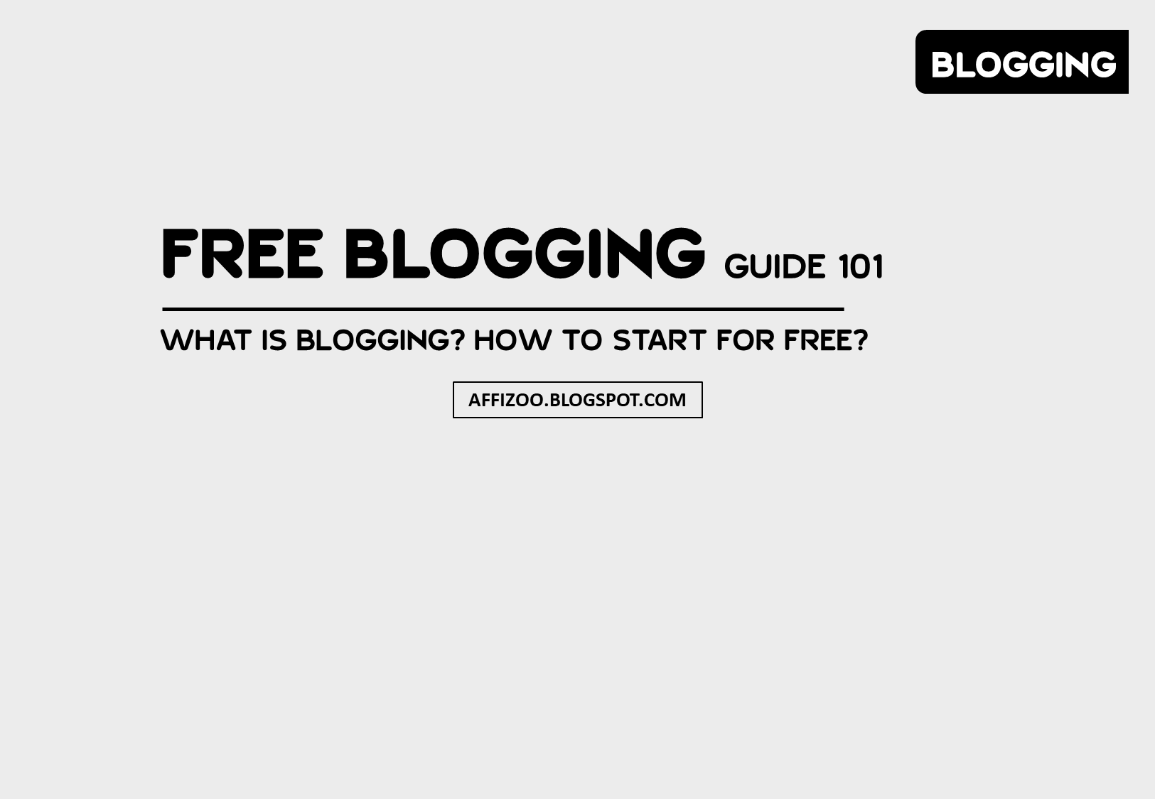 What is Blogging? How to start for free?