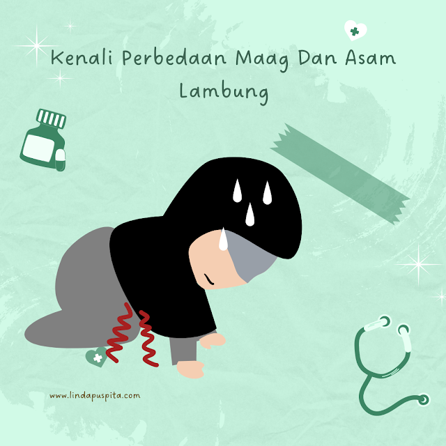 Kenali Perbedaan Maag Dan Asam Lambung