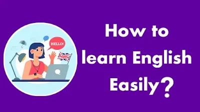 How to learn English easily