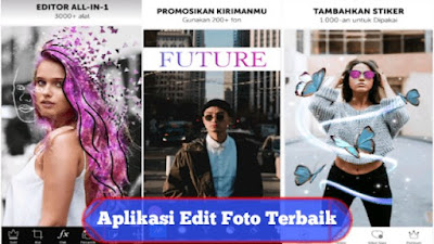 Aplikasi edit foto terbaik