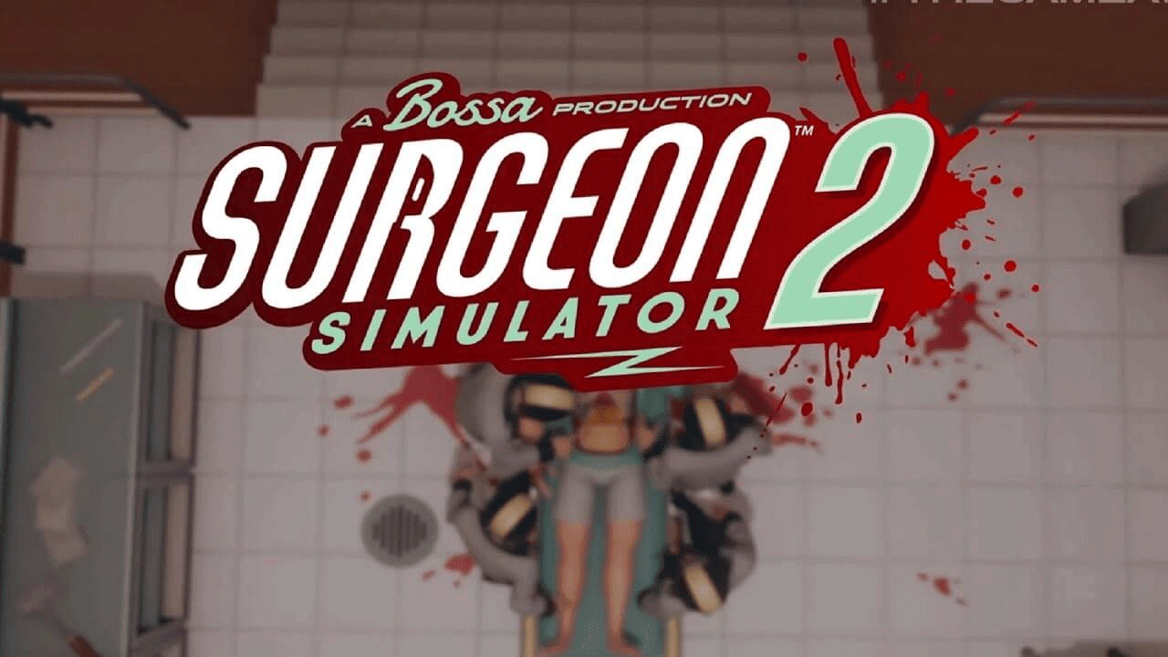 Link Tải Game Surgeon Simulator 2 (v1.0.0.2801) Free Download