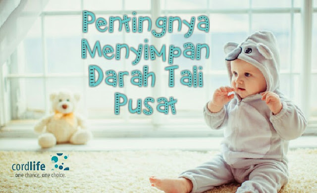 Pentingnya menyimpan darah tali pusat