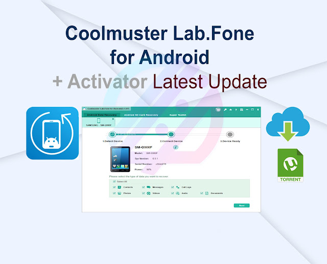 Coolmuster Lab.Fone for Android 6.0.32 + Activator Latest Update