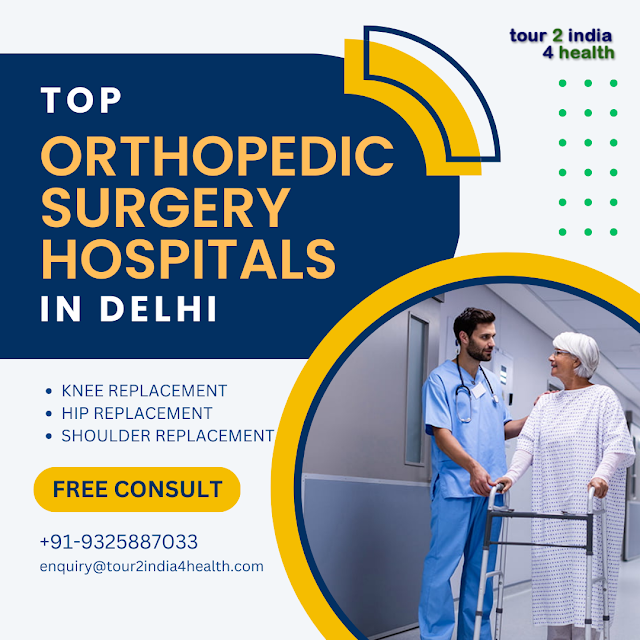 Top Orthopedic Surgery Hospitals in Delhi