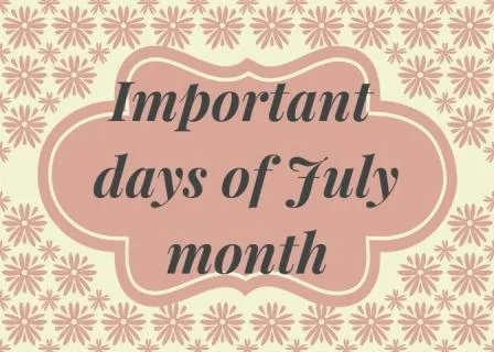 Important days of July month