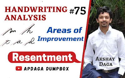 Handwriting Analysis #75: [Areas of Improvement] (14/18) Resentment | Graphology by APDaga