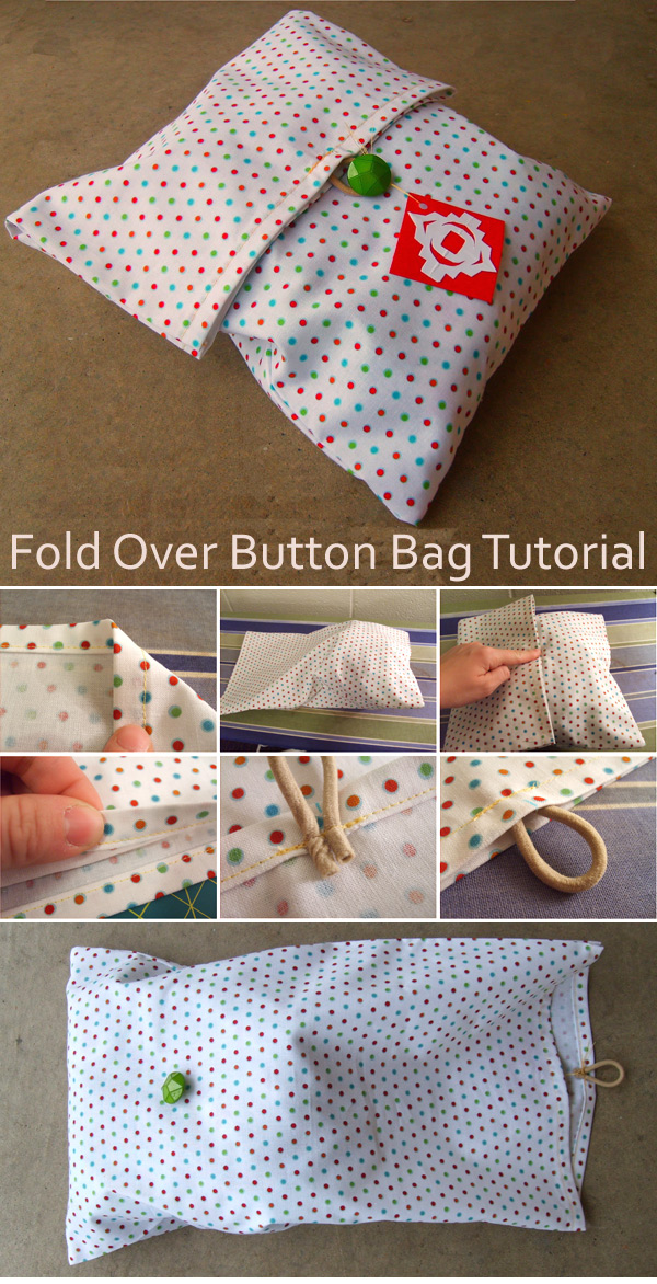 Fold Over Button Bag Tutorial