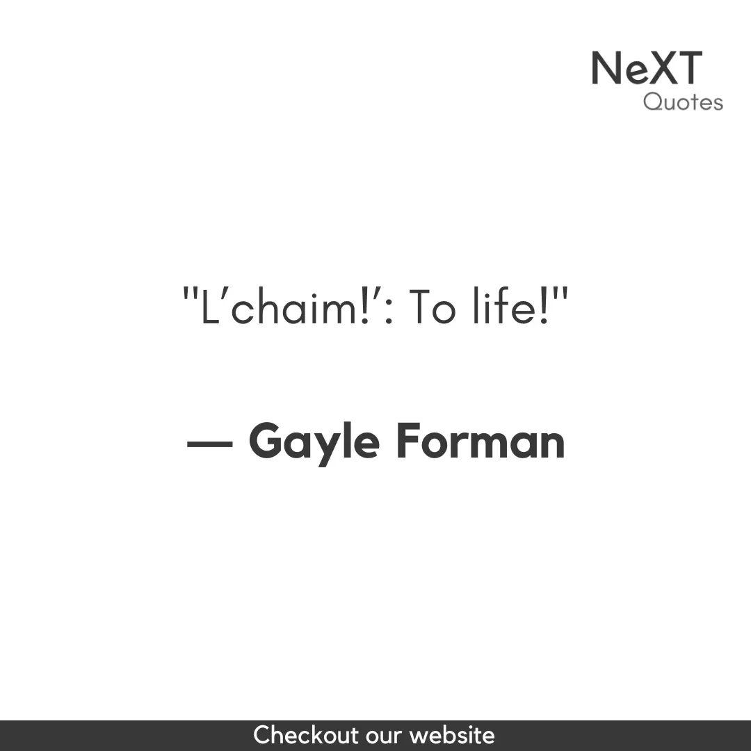 Gayle Forman Quotes