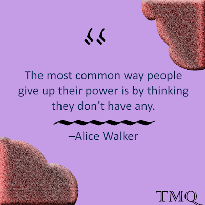 unique quotes on life - the most common way people give up by alice walker