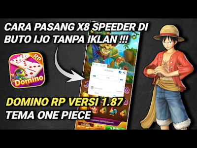 Higgs Domino Mod Apk Tema One Piece x8 Speeder